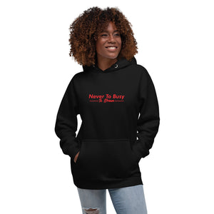 'Never To Busy To Dream' Hoodie