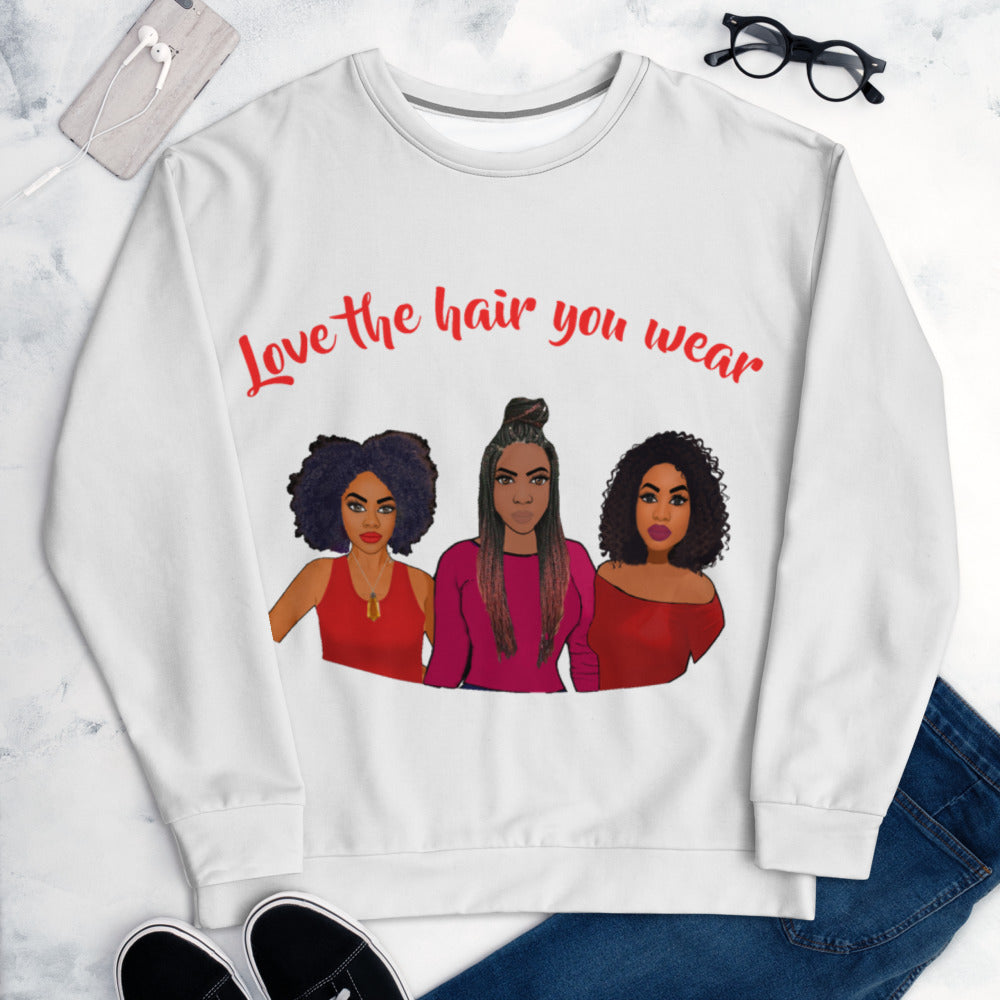 'Love The Hair You Wear' Sweatshirt