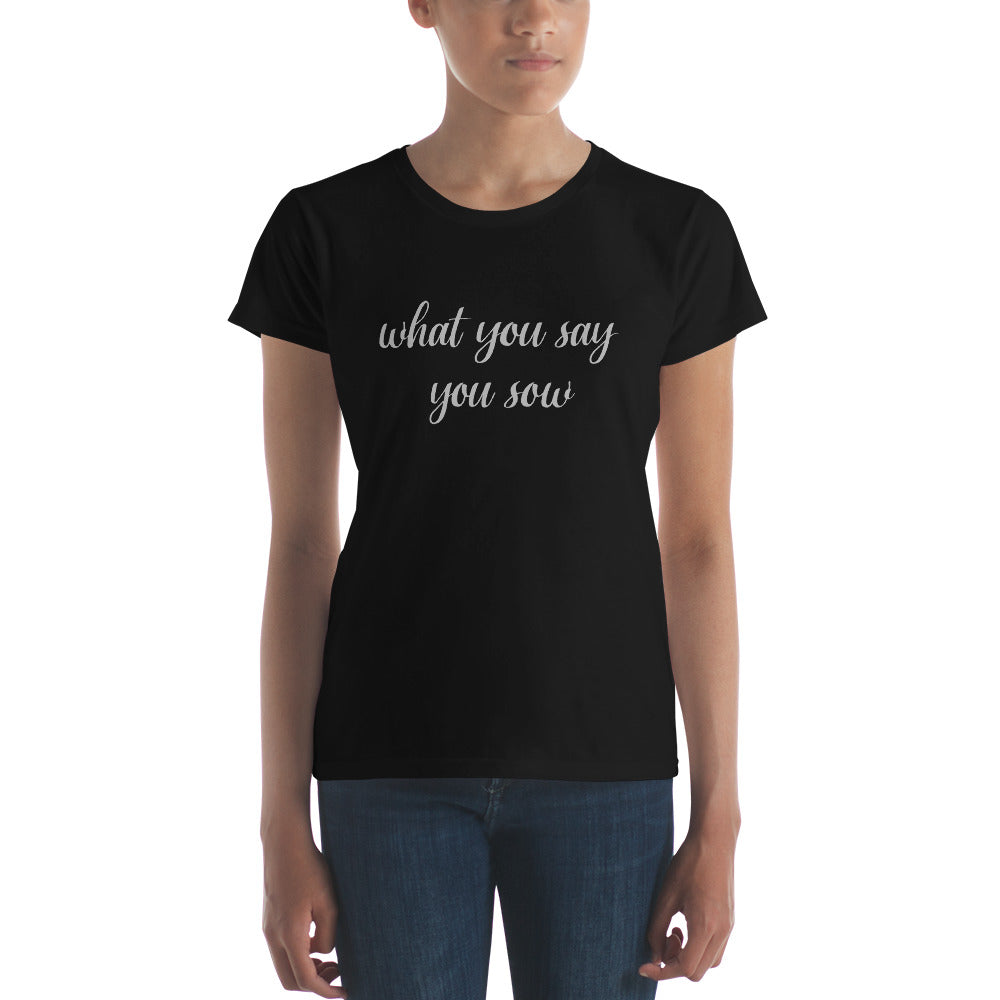 'What You Say You Sow' Slim Fit T-Shirt